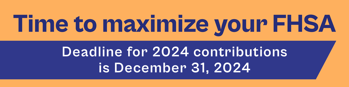 Time to maximize your FHSA Deadline for 2024